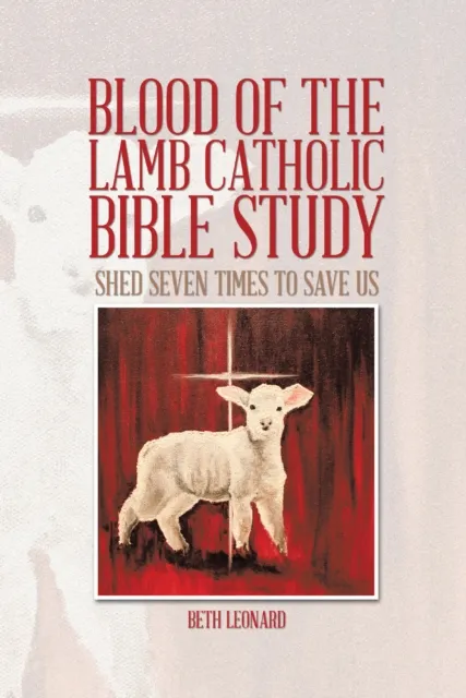 Blood of the Lamb Catholic Bible Study