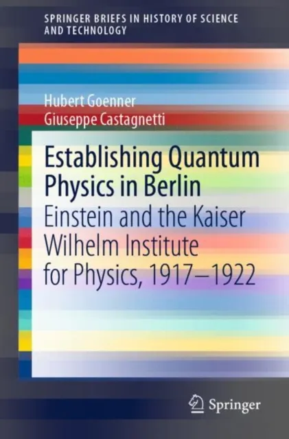 Establishing Quantum Physics in Berlin