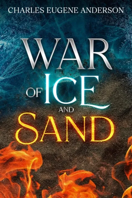 War of Ice and Sand