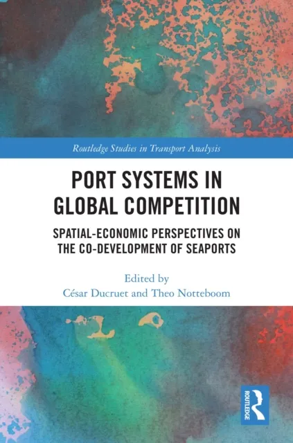 Port Systems in Global Competition
