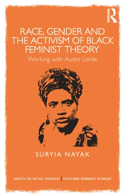 Race, Gender and the Activism of Black Feminist Theory