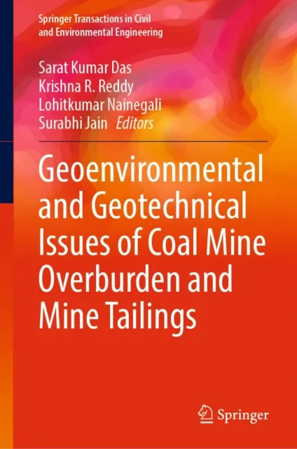 Geoenvironmental and Geotechnical Issues of Coal Mine Overburden and Mine Tailings