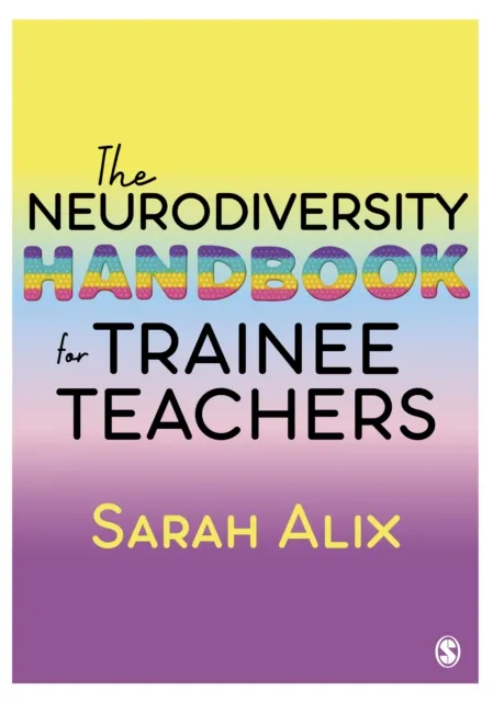 Neurodiversity Handbook for Trainee Teachers