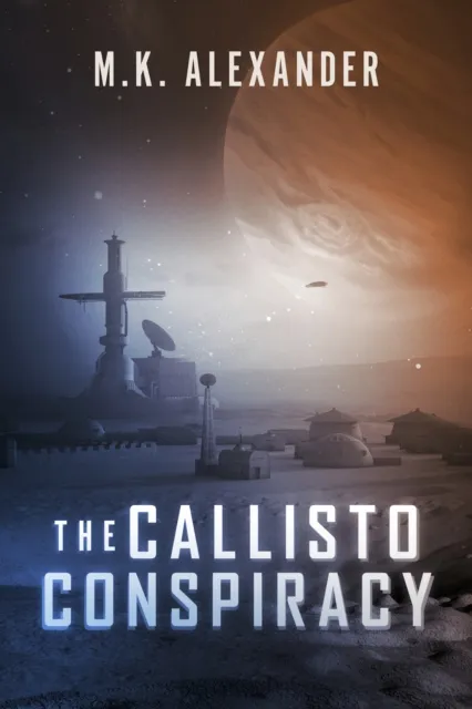 Callisto Conspiracy