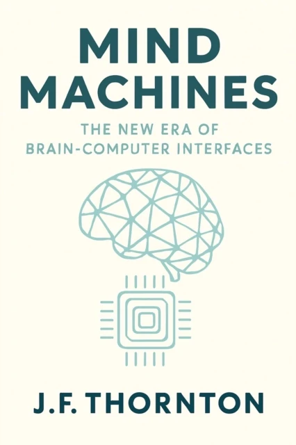 Mind Machines