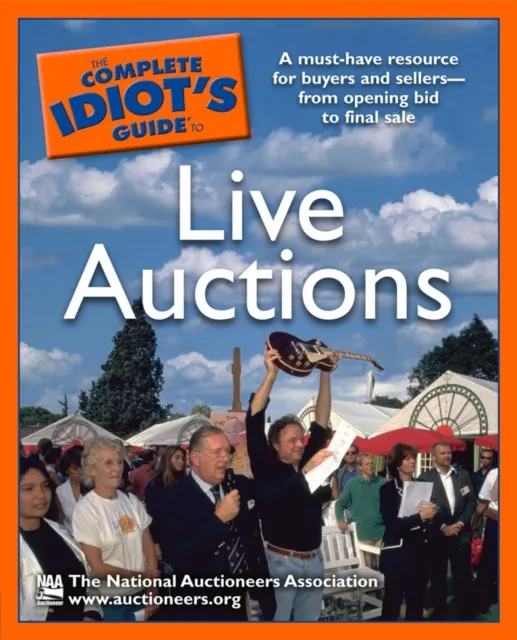 Complete Idiot's Guide to Live Auctions