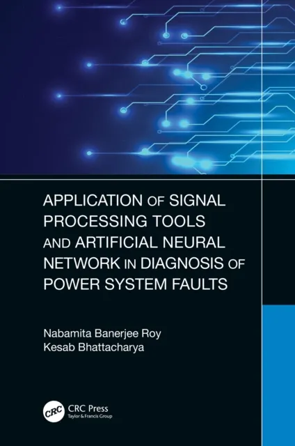 Application of Signal Processing Tools and Artificial Neural Network in Diagnosis of Power System Faults