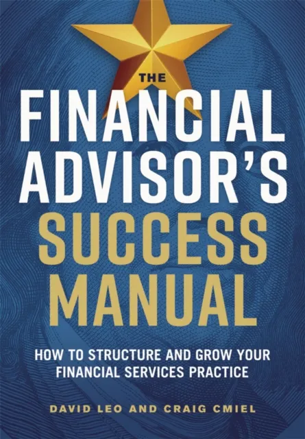 Financial Advisor's Success Manual