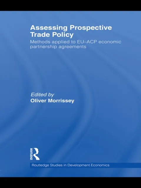 Assessing Prospective Trade Policy