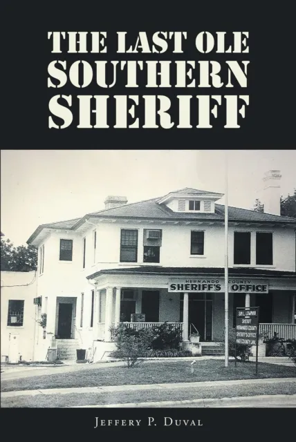 Last Ole Southern Sheriff