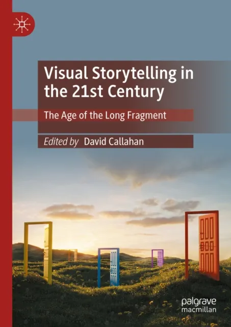 Visual Storytelling in the 21st Century