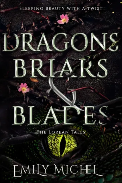Dragons, Briars and Blades