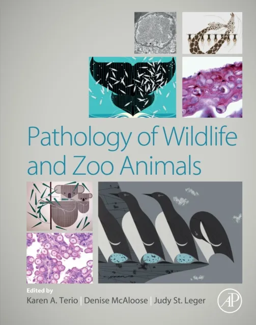 Pathology of Wildlife and Zoo Animals