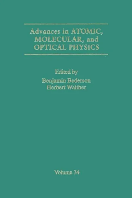 Advances in Atomic, Molecular, and Optical Physics