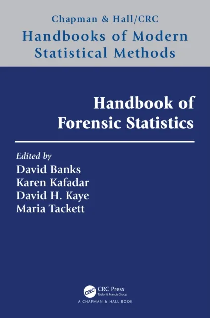Handbook of Forensic Statistics