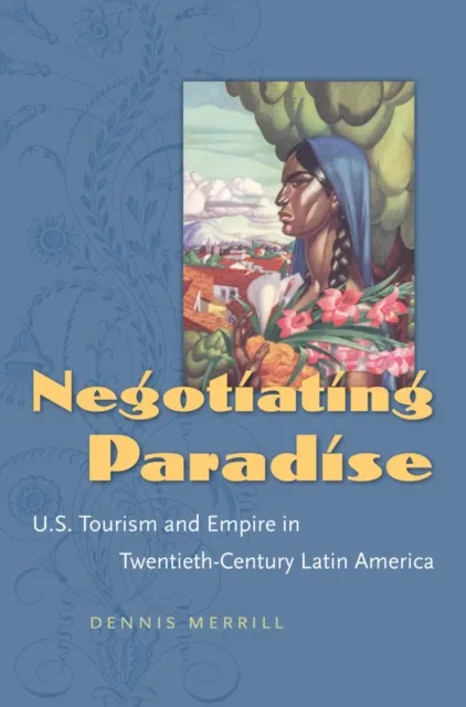 Negotiating Paradise