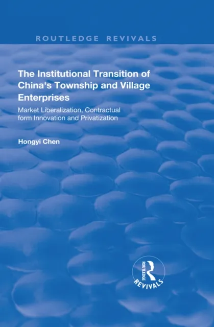 Institutional Transition of China's Township and Village Enterprises