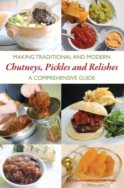 Making Traditional and Modern Chutneys