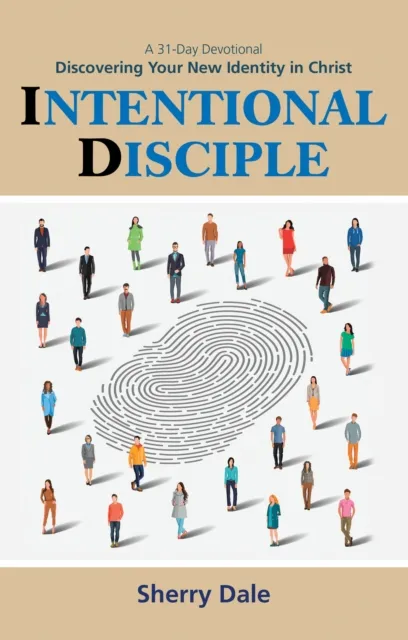 Intentional Disciple