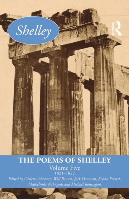 Poems of Shelley: Volume Five