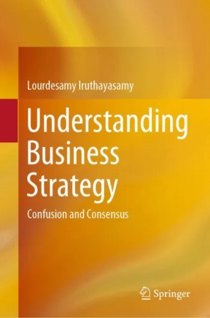Understanding Business Strategy