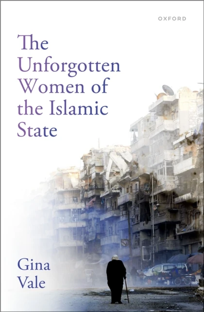 Unforgotten Women of the Islamic State