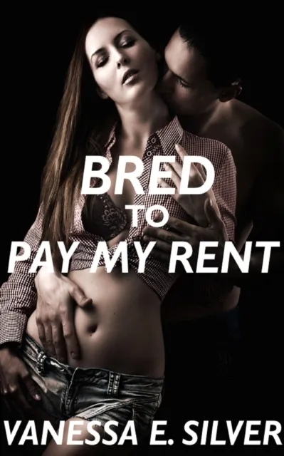 Bred To Pay My Rent