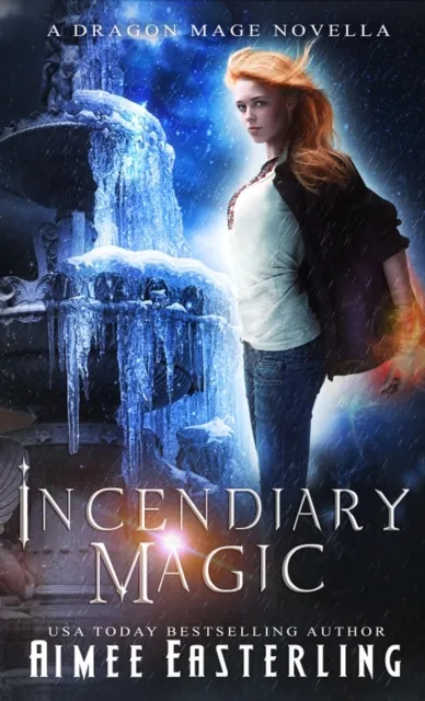 Incendiary Magic