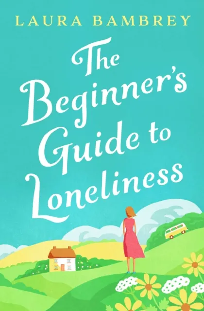 Beginner's Guide to Loneliness