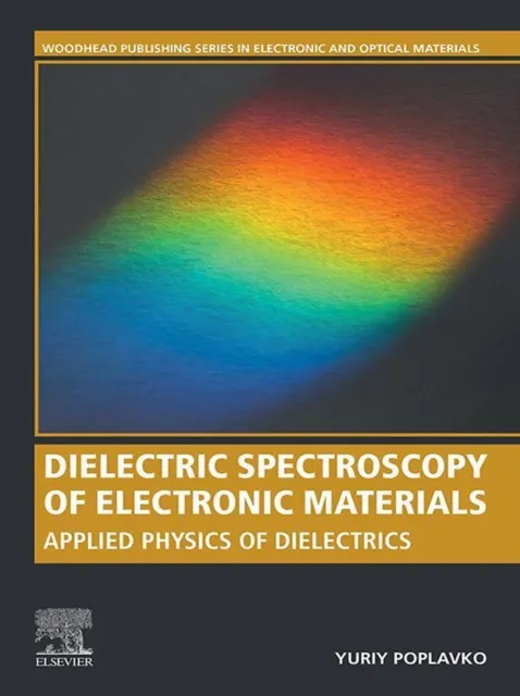 Dielectric Spectroscopy of Electronic Materials