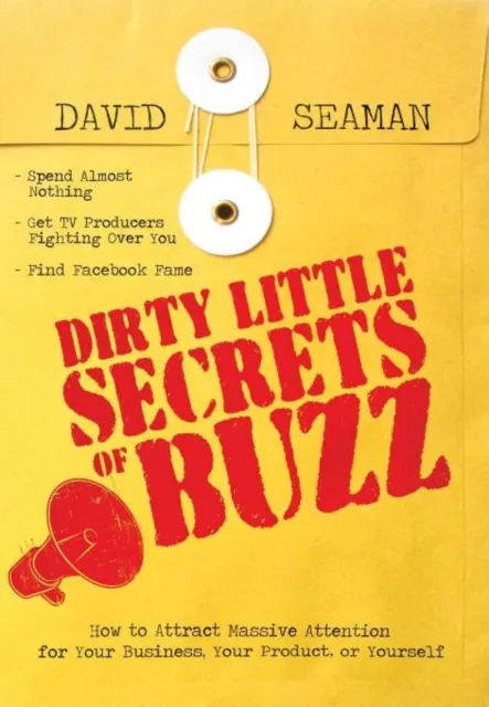 Dirty Little Secrets of Buzz