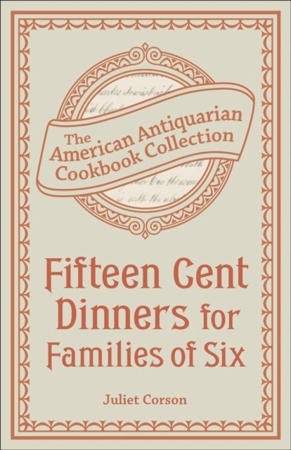 Fifteen Cent Dinners for Families of Six