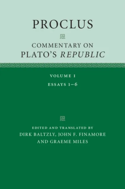Proclus: Commentary on Plato's Republic: Volume 1