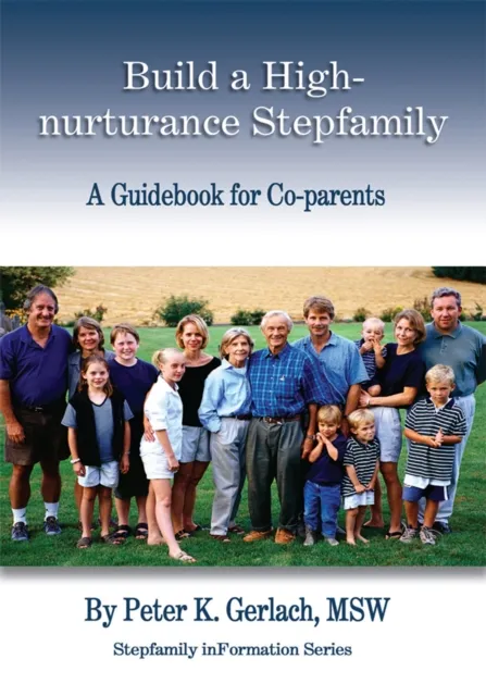 Build a High-Nurturance Stepfamily