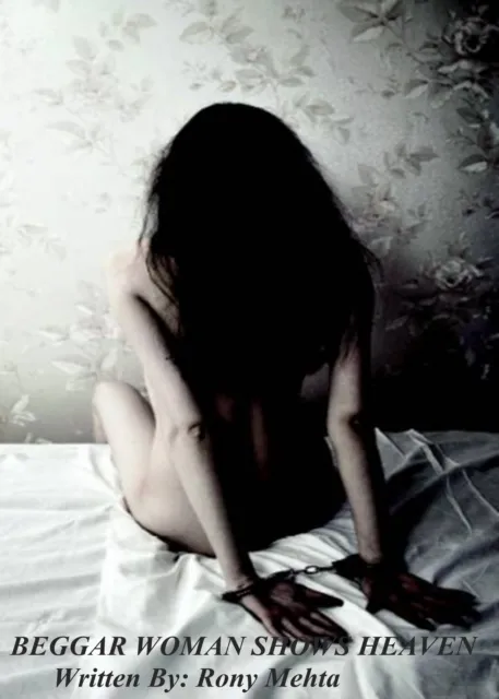 Beggar Woman Shows Heaven