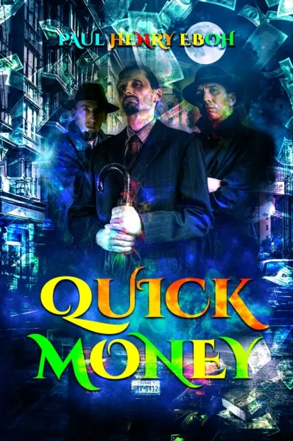 Quick Money