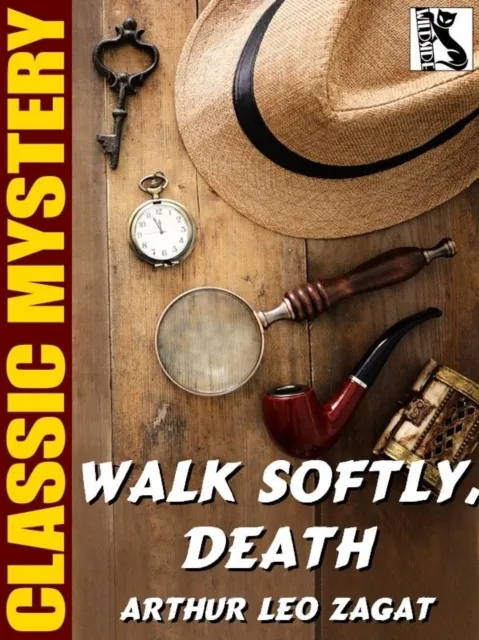 Walk Softly, Death