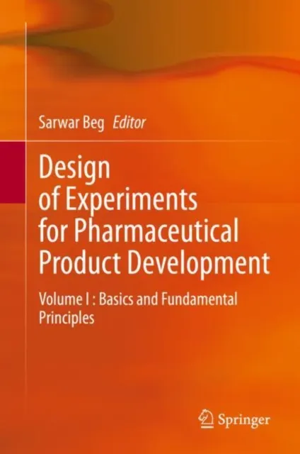 Design of Experiments for Pharmaceutical Product Development