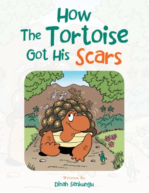 How the Tortoise Got His Scars