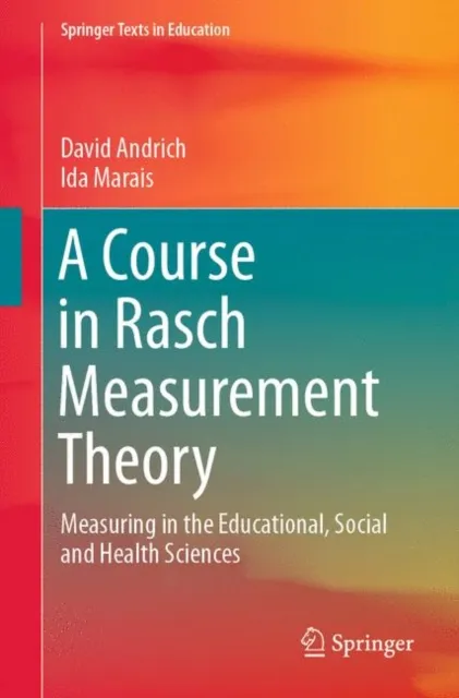 Course in Rasch Measurement Theory