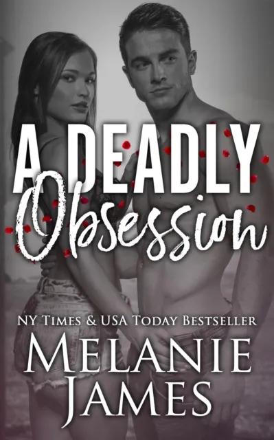 Deadly Obsession