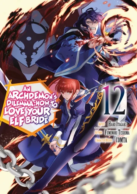 Archdemon's Dilemma: How to Love Your Elf Bride (Manga) Vol. 12