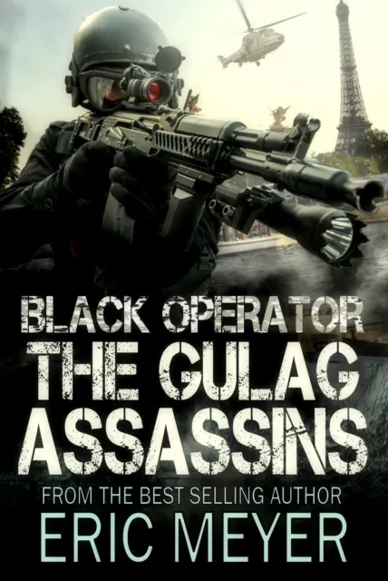 Black Operator: The Gulag Assassins