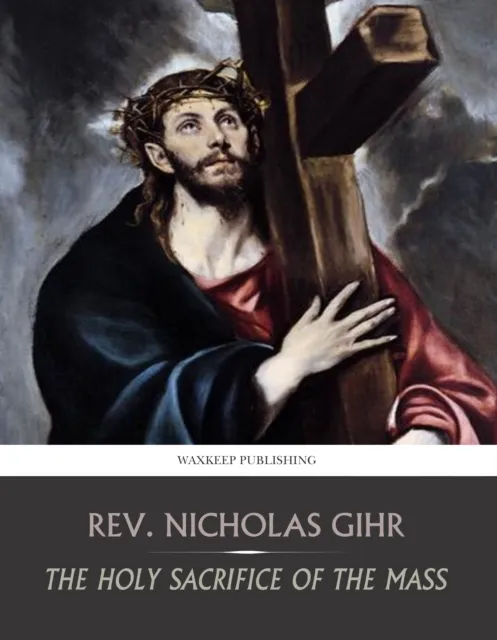 Holy Sacrifice of the Mass