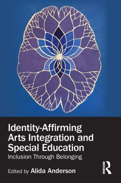 Identity-Affirming Arts Integration and Special Education