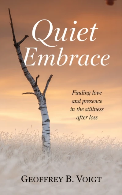 Quiet Embrace