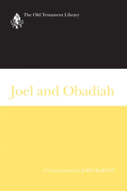 Joel and Obadiah