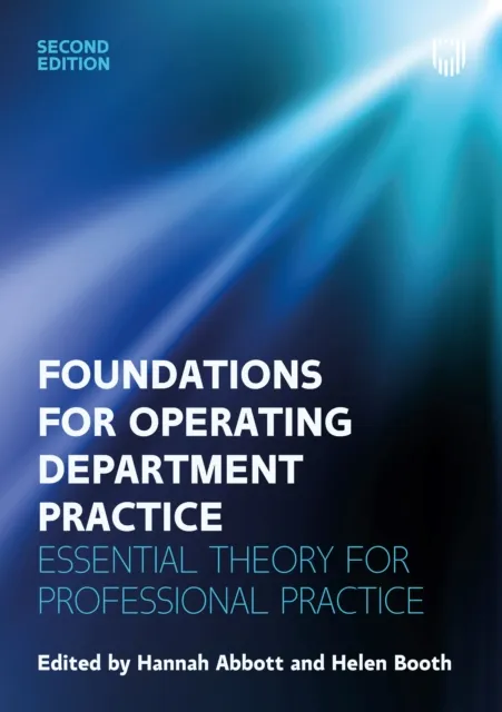 Foundations for Operating Department Practice: Essential Theory for Practice