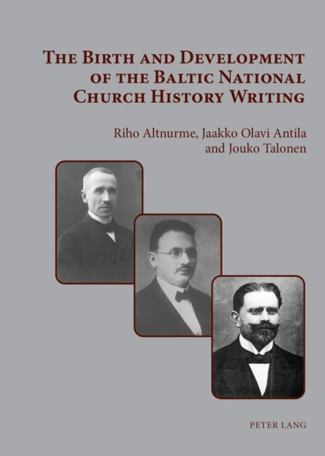Birth and Development of the Baltic National Church History Writing