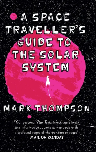 Space Traveller's Guide To The Solar System
